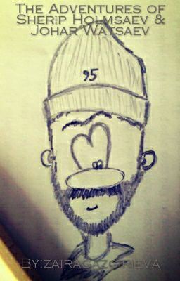 Приключения Шерипа Холмсаева и Доктора Ватсаева