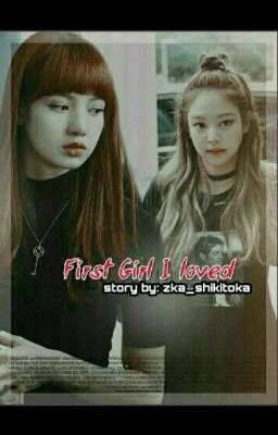 Первая девушка, которую я полюбила||BlackPink