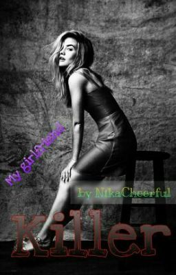 Моя девушка - убийца