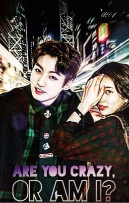 Ты чокнутая, или «да»?