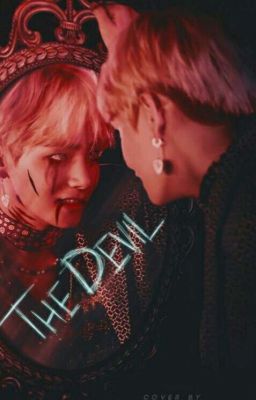 Ким Тэхен - порождение самой смерти и твой худший кошмар.