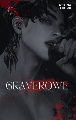 GRAVEROWE