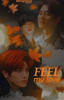 Почувствуй мою любовь 