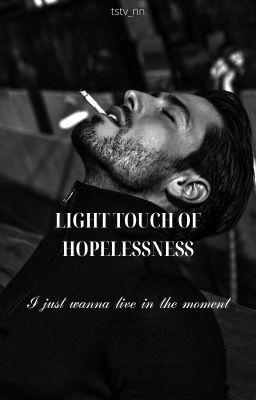 Легкое прикосновение безнадежности 