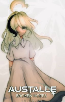 Austalle: broken hopes