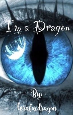 I'm a Dragon