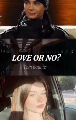 Love or No?