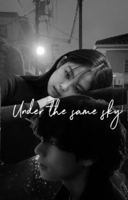 Under the Same sky | Под одним небом