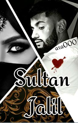 Султан Джалил или Восточная История о Любви.