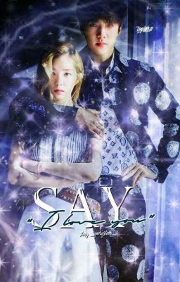 " Скажи Что Любишь"