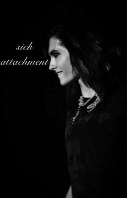 Больная привязанность //Билл Каулитц.