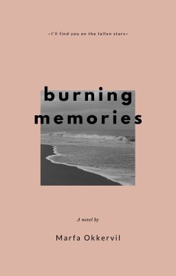 burning memories