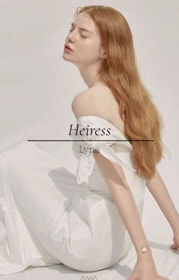 Наследница. Часть 1. 