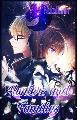 Hunters and Families: Имя. [Книга 2]