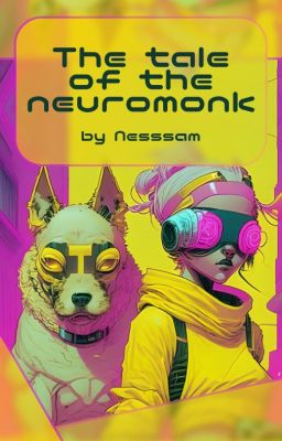 Сказка о хлебопсе и нейромонахе [СоХиН]