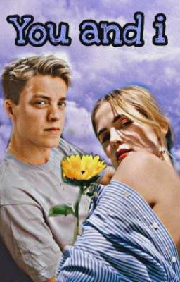 You and i