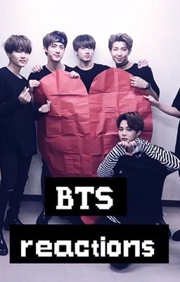 BTS Reactions