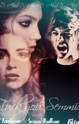 Fuck you Semmi!