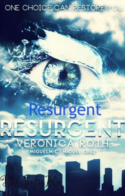 Resurgent. Ресургент. #Wattys2015