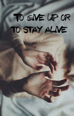 Сдаться или остаться в живых// To give up or to stay alive 