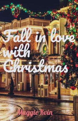 Fall in love with Christmas