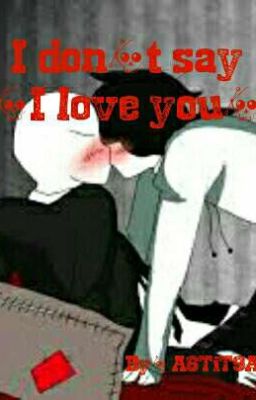 Я не скажу "Я люблю тебя"