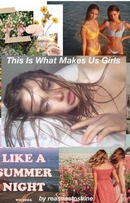 ♡ this is what makes us girls