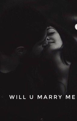 will you marry me ?