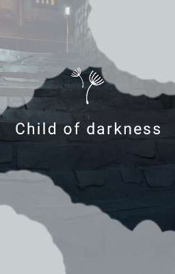child of darkness 