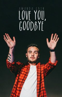 Love you, goodbye [l.p.]
