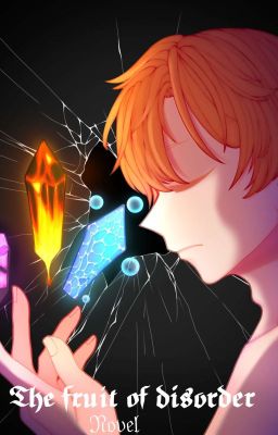 Плод беспорядка(новелла) 