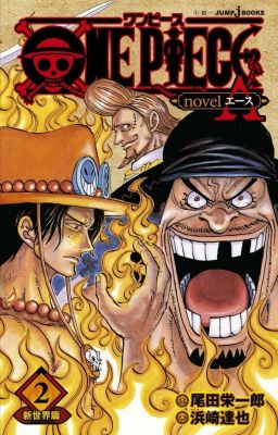 One Piece Novel A. Том 2. "Новый мир"