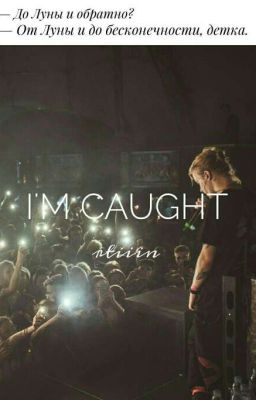 I'm caught  //  pharaoh