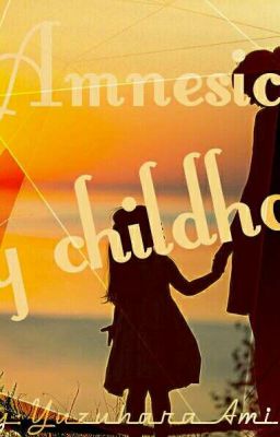 Амнезия моего детства 