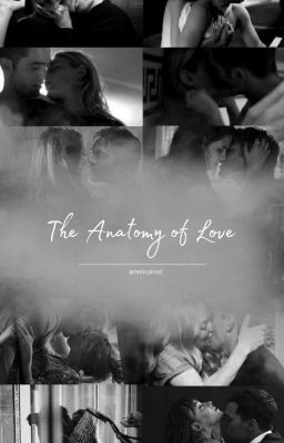 The Anatomy of Love 