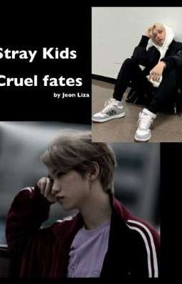 Stray Kids: Жестокая судьба