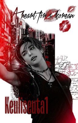 A HEART FOR A KOREAN || СЕРДЦЕ ДЛЯ КОРЕЙЦА || Hwang Hyunjin