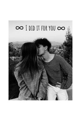 Я сделал это ради тебя.....🖇️{ЗАКОНЧЕН}