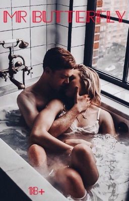 Mr Butterfly 🦋 | 18+