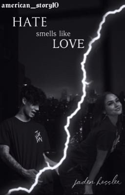 Hate Smells Like Love 