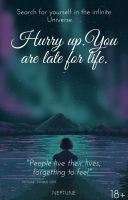 Поспеши, ты опаздываешь на жизнь.