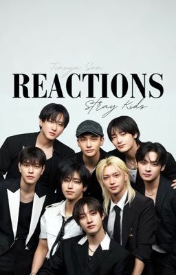 Сборник реакций «Stray Kids»