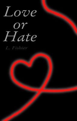 Любовь или ненависть