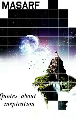 Цитаты про Вдохновение
