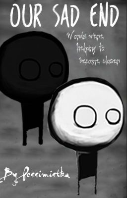 Our Sad End
