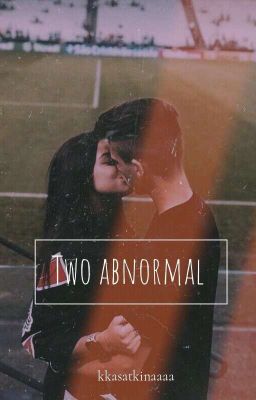 Two abnormal