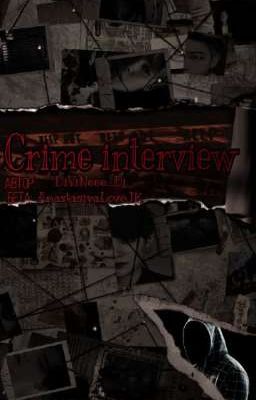 Crime interview