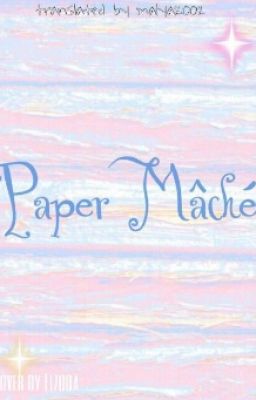 Paper Mâché  | russian translation |