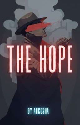 The hope