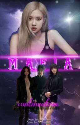 Mafia: continuation